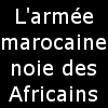 L'armée marocaine tue des Africains